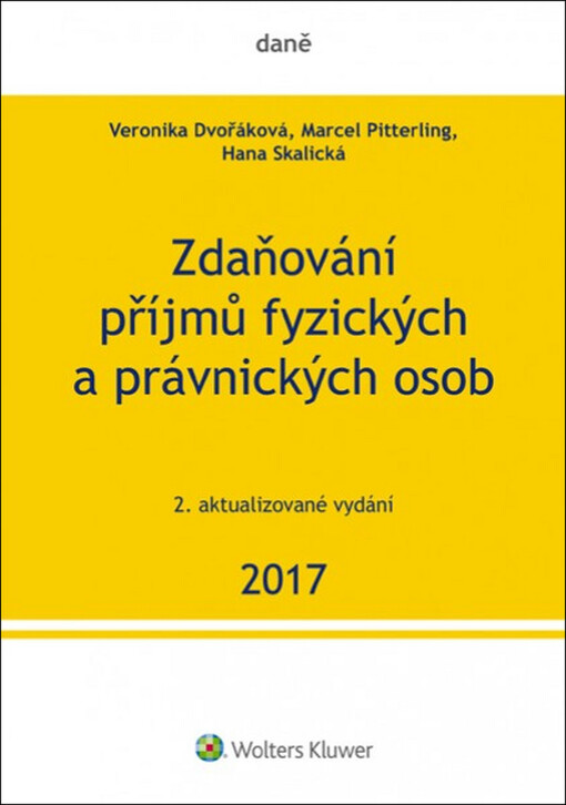 Zdaňování příjmů fyzických a právnických osob 2017, 2. vydání