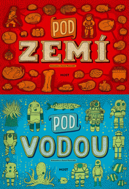 Pod zemí ; Pod vodou