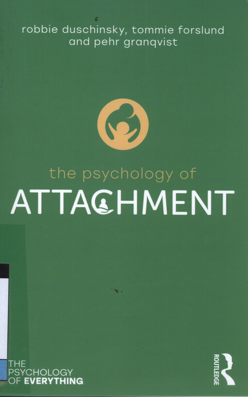 The psychology of attachment