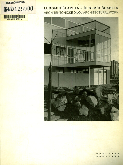 Lubomír Šlapeta 1908-1983, Čestmír Šlapeta 1908-1999 : architektonické dílo : architectural work