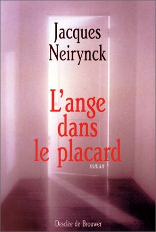 L'ange dans le placard (French Edition)