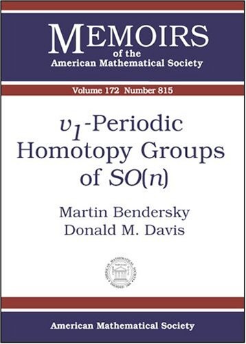 Vb1s-periodic Homotopy Groups Of So(n (Memoirs of the American Mathematical Society)
