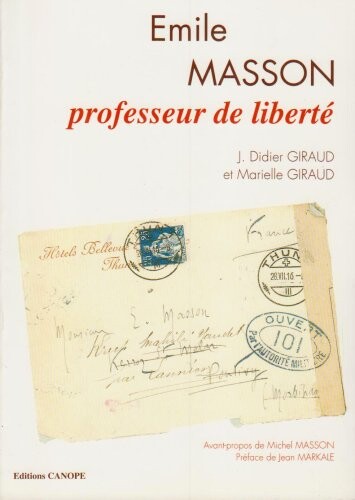 Emile Masson, professeur de liberte (French Edition)