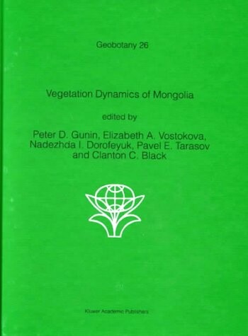 Vegetation Dynamics of Mongolia (Geobotany)