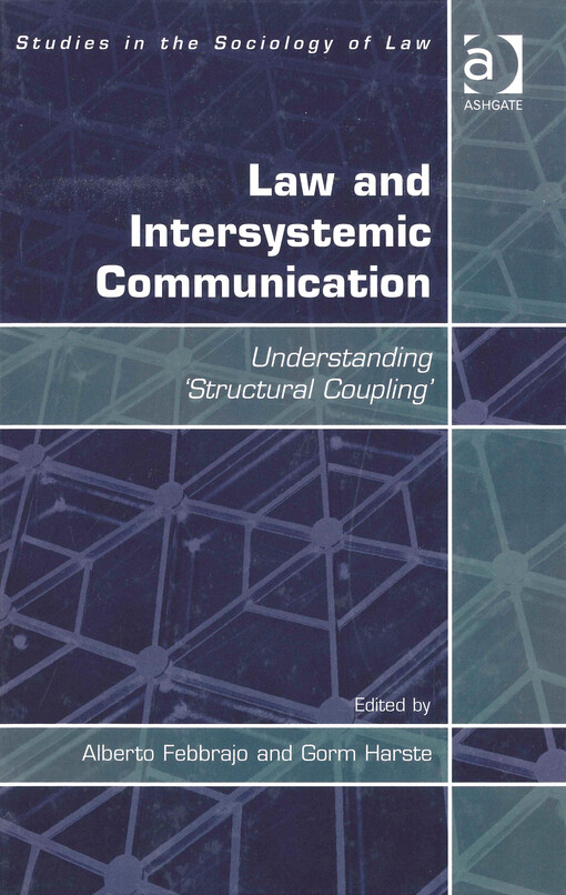 Law and intersystemic communication : understanding 'structural coupling'