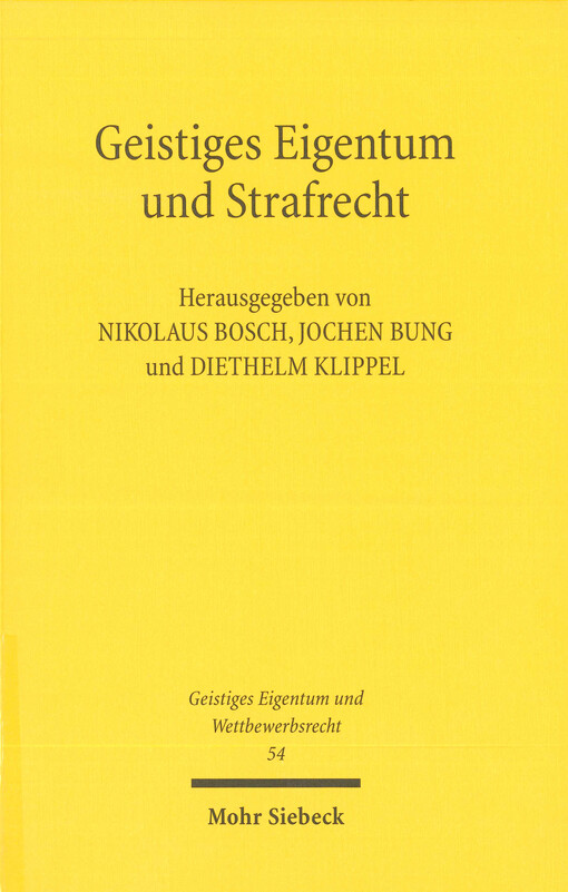 Geistiges Eigentum und Strafrecht
