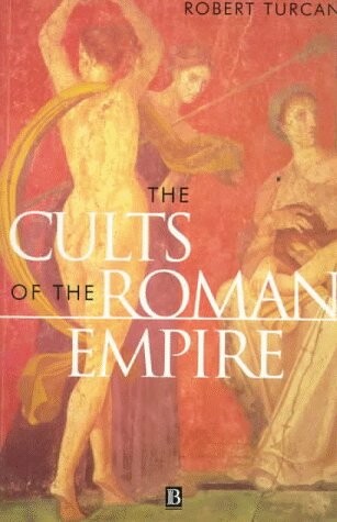 The cults of the Roman Empire
