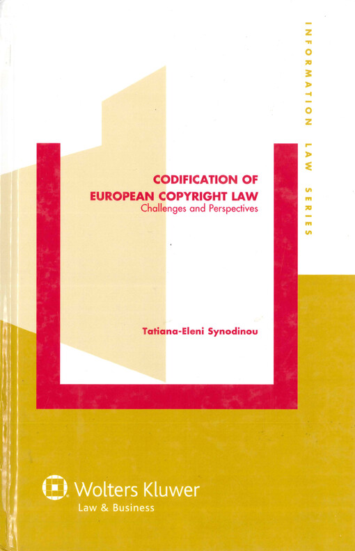Codification of European copyright law : challenges and perspectives