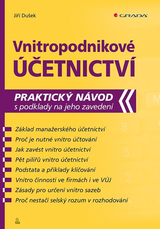 Vnitropodnikové účetnictví | Dušek Jiří - e-kniha