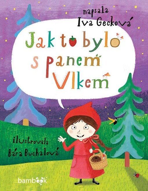 Jak to bylo s panem Vlkem | Gecková Iva, Buchalová Bára - e-kniha