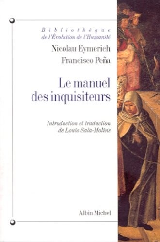 Manuel Des Inquisiteurs (Le) (Collections Histoire) (French Edition)