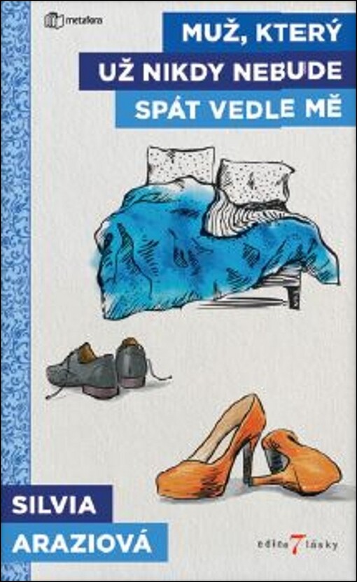 Muž, který už nikdy nebude spát vedle mě | Araziová Silvia - e-kniha