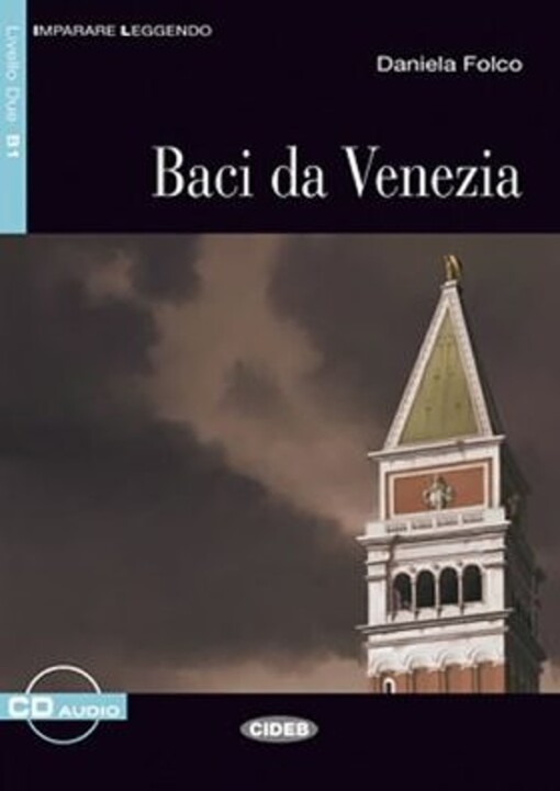 BLACK CAT IMPARARE LEGGENDO 2 - BACI DA VENEZIA + CD - Daniela Folco