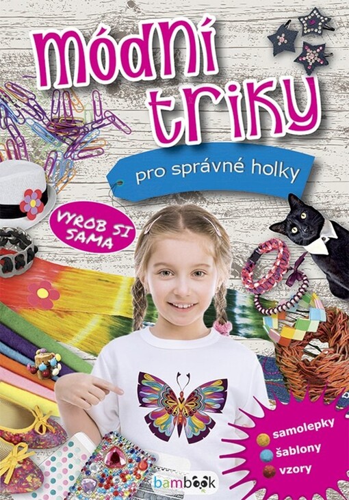 Módní triky pro správné holky | Kolektiv autorů
