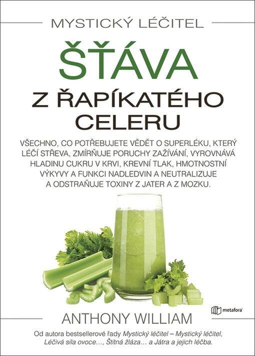 Šťáva z řapíkatého celeru : mystický léčitel