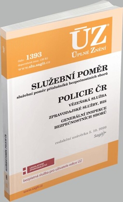 ÚZ č. 1393 Služební poměr příslušníků bezpečnostních sborů, Policie ČR, Vězeňská služba, BIS, Zpravodaj