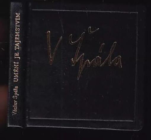 Umění je tajemstvím