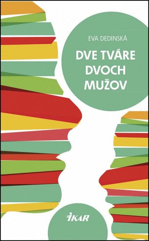 Dve tváre dvoch mužov