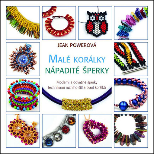 Malé korálky, nápadité šperky | Powerová Jean