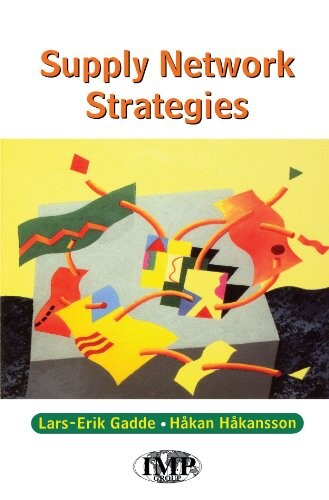 Supply Network Strategies