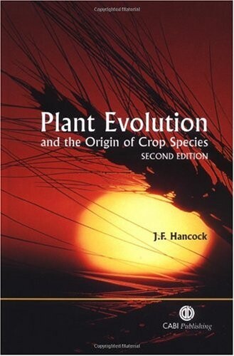 Plant Evolution and the Origin of Crop Species