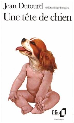 Une Tete De Chien (Folio) (French Edition)