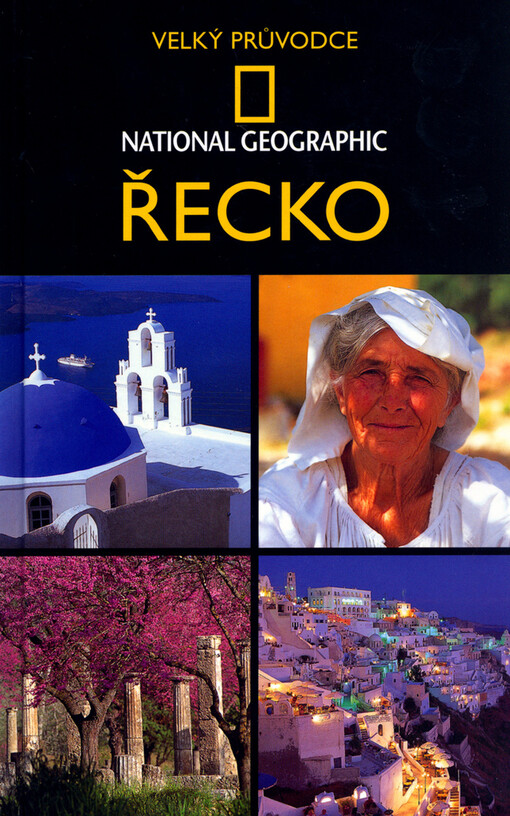 Řecko : velký průvodce   