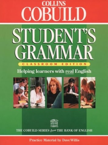 Collins Cobuild student's grammar : classroom edition