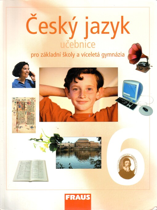 Český jazyk pro 6. ročník základní školy a primu víceletého gymnázia