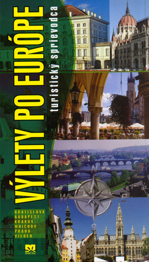 Výlety po Európe : turistický sprievodca