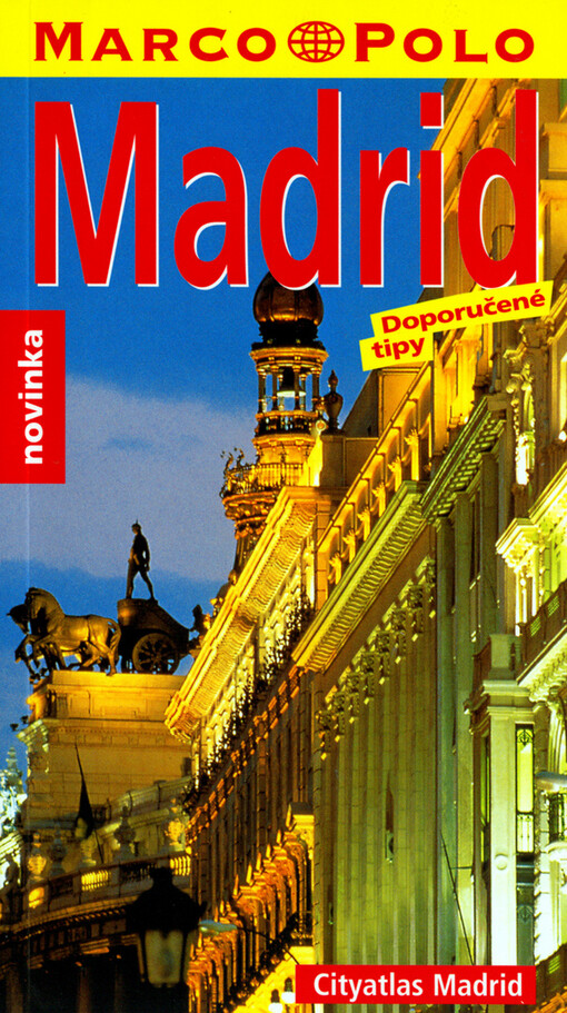 Madrid : doporučené tipy