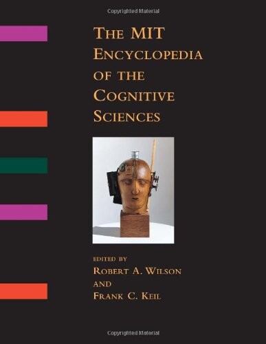 The MIT Encyclopedia of the Cognitive Sciences (MITECS)