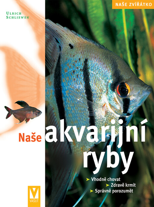 Naše akvarijní ryby - Naše zvířátko