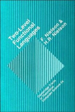 Two-Level Functional Languages (Cambridge Tracts in Theoretical Computer Science)