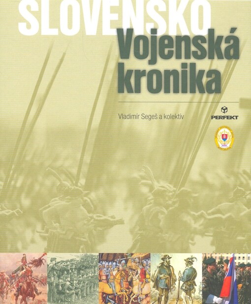 Slovensko - vojenská kronika