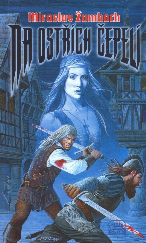 Na ostřích čepelí