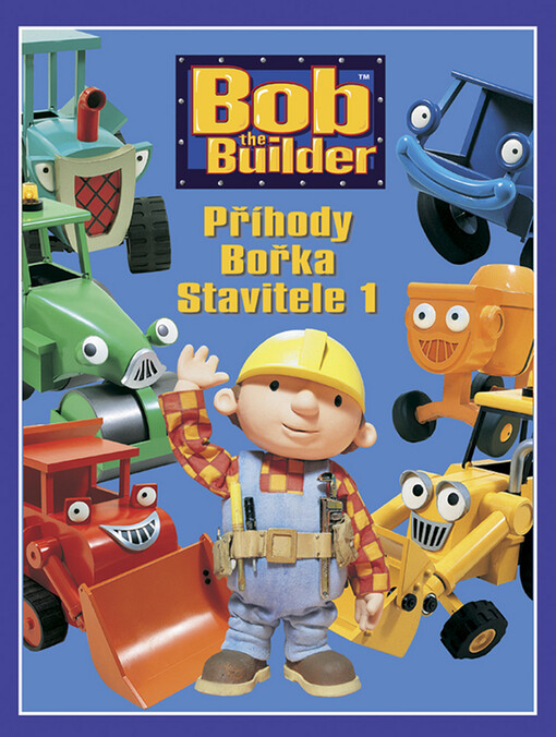 Příhody Bořka stavitele 1