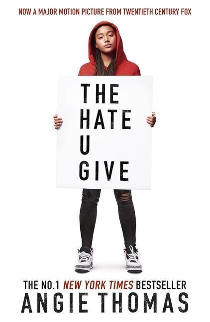 The Hate U Give. Movie Tie-In
