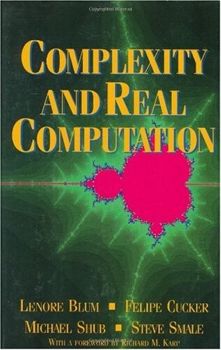 Complexity and real computation