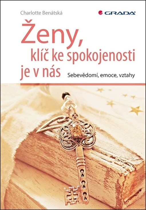 Ženy, klíč ke spokojenosti je v nás | Benátská Charlotte - e-kniha