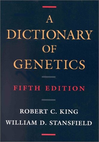 A Dictionary of Genetics