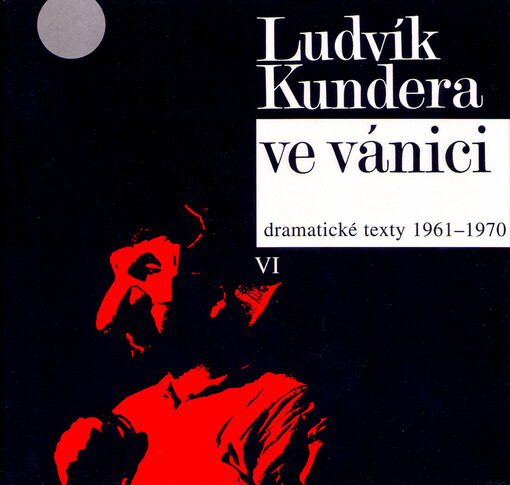 Ve vánici: dramatické texty 1961-1970