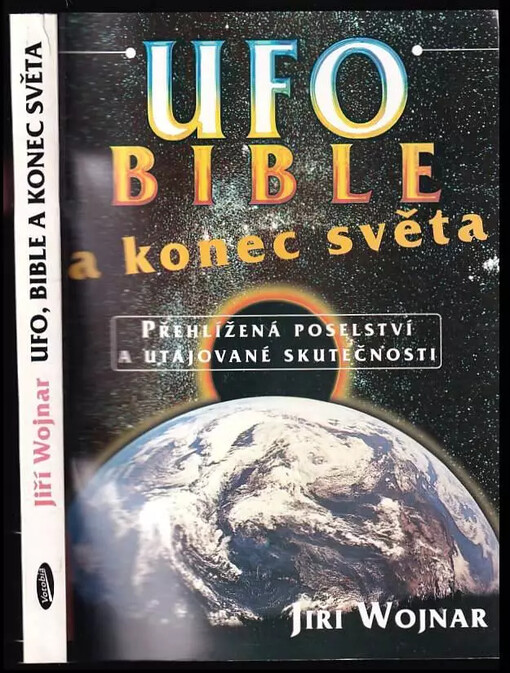 Ufo, bible a konec světa