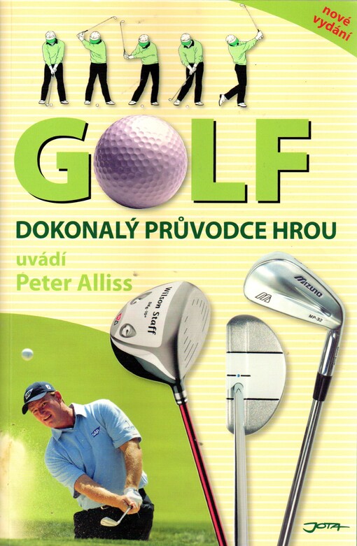 Golf - Dokonalý průvodce hrou