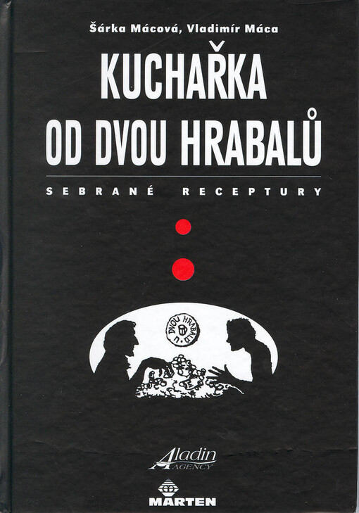 Kuchařka od dvou hrabalů: sebrané receptury