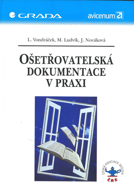 Ošetřovatelská dokumentace v praxi