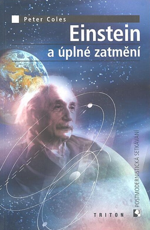 Einstein a úplné zatmění.
