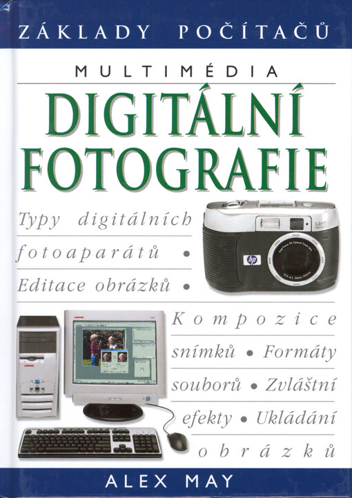 Digitální fotografie: multimédia