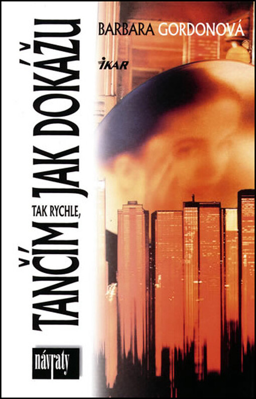 Tančím tak rychle, jak dokážu.