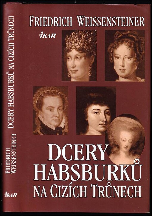 Dcery Habsburků na cizích trůnech